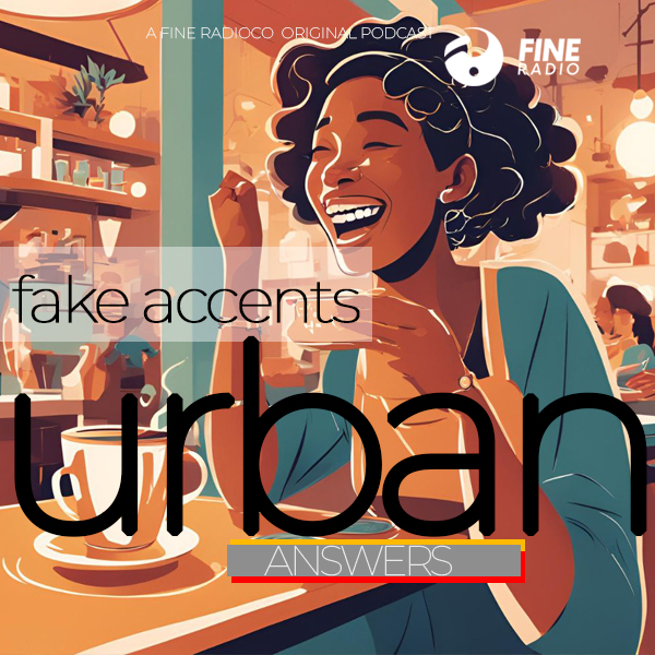 Fake Accent